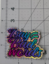 Load image into Gallery viewer, I Say Bad Words - Electric Mermaid Gradient - Holographic Glitter Sticker
